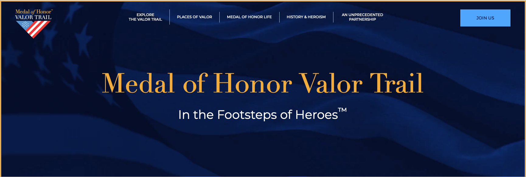 Medal of Honor Valor Trail homepage In the Footsteps of Heroes