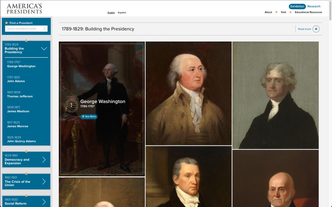Screenshot of the gallery landing page. Left bar has Find a President search field and a break down by time periods, the first being 1789-1829 Building the Presidency with the first result of George Washington 1789-1797. Images of portraits of the Presidents are shown to the right.