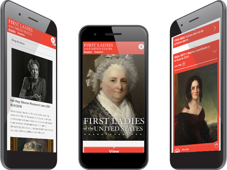 Three mobile devices shows various pages of the First Ladies site