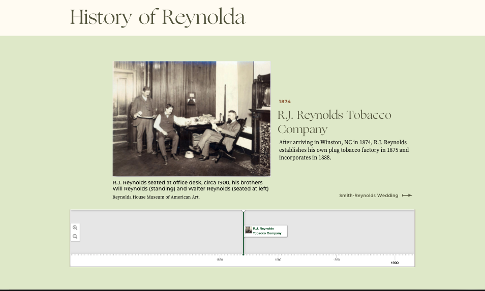 Screenshot of the History of Reynolda timeline. Showing 1874 and the R.J. Reynolds Tobacco Company.