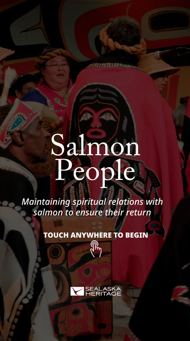 Landing screen. Salmon People. Maintaining spiritual relations with salmon to ensure their return